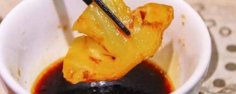 菠萝蘸酱油是不是很甜(菠萝蘸酱油是不是更甜)